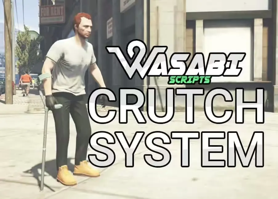 Wasabi Crutch System FiveM resource preview