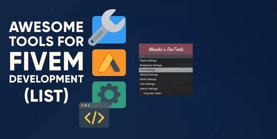 FiveM Development Tools and Resources